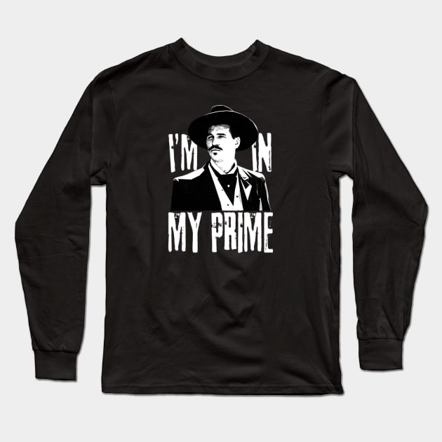 Im-in-my-prime Long Sleeve T-Shirt by TerasaBerat